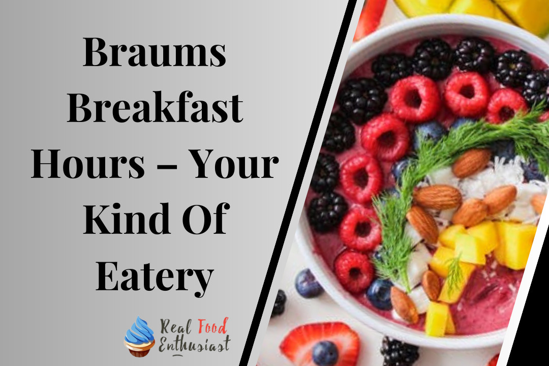 Braums Breakfast Hours