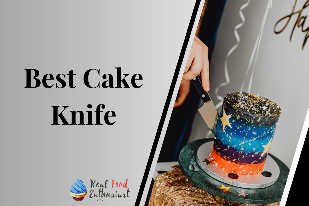 Best Cake Knife
