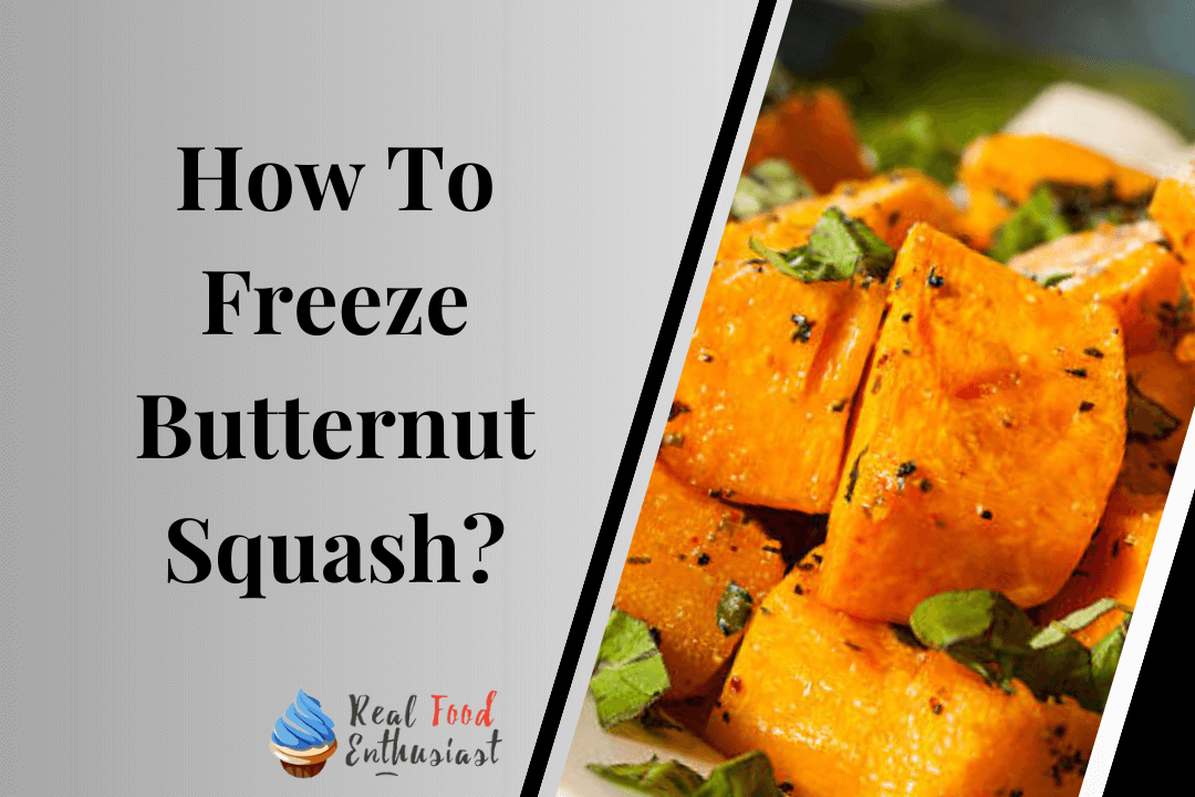 How To Freeze Butternut Squash