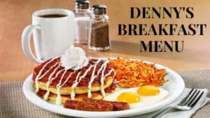 Denny's breakfast menu