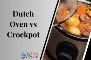 Dutch Oven vs Crockpot