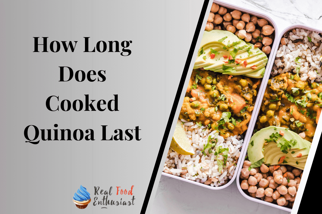 How Long Does Cooked Quinoa Last