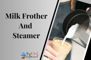Milk Frother And Steamer