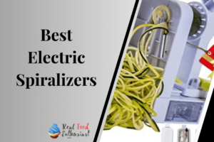 Best Electric Spiralizers