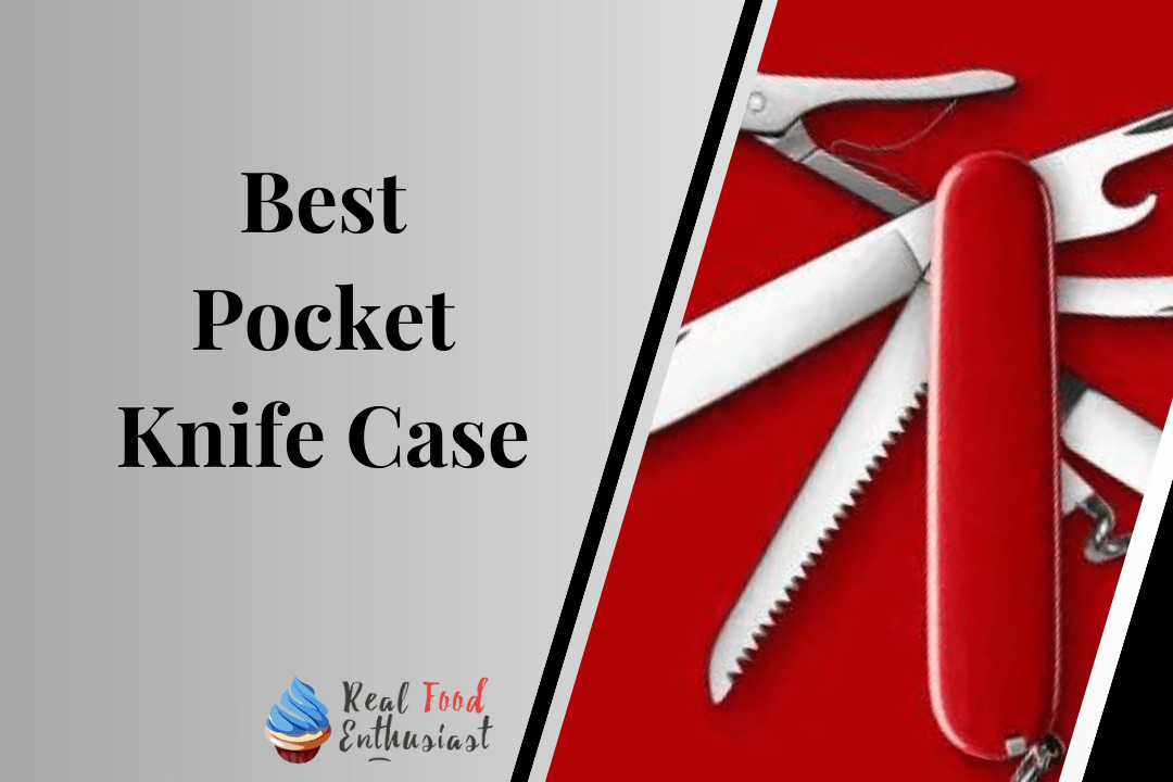 Best Pocket Knife Case