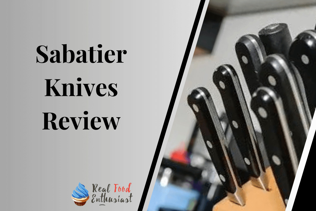 Sabatier Knives Review
