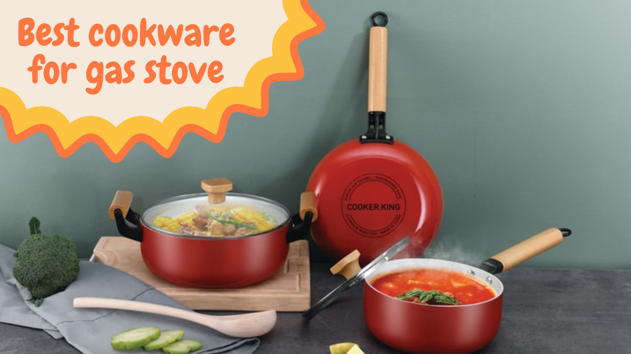 best cookware for gas stove