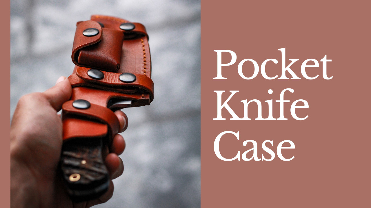 pocket knife case