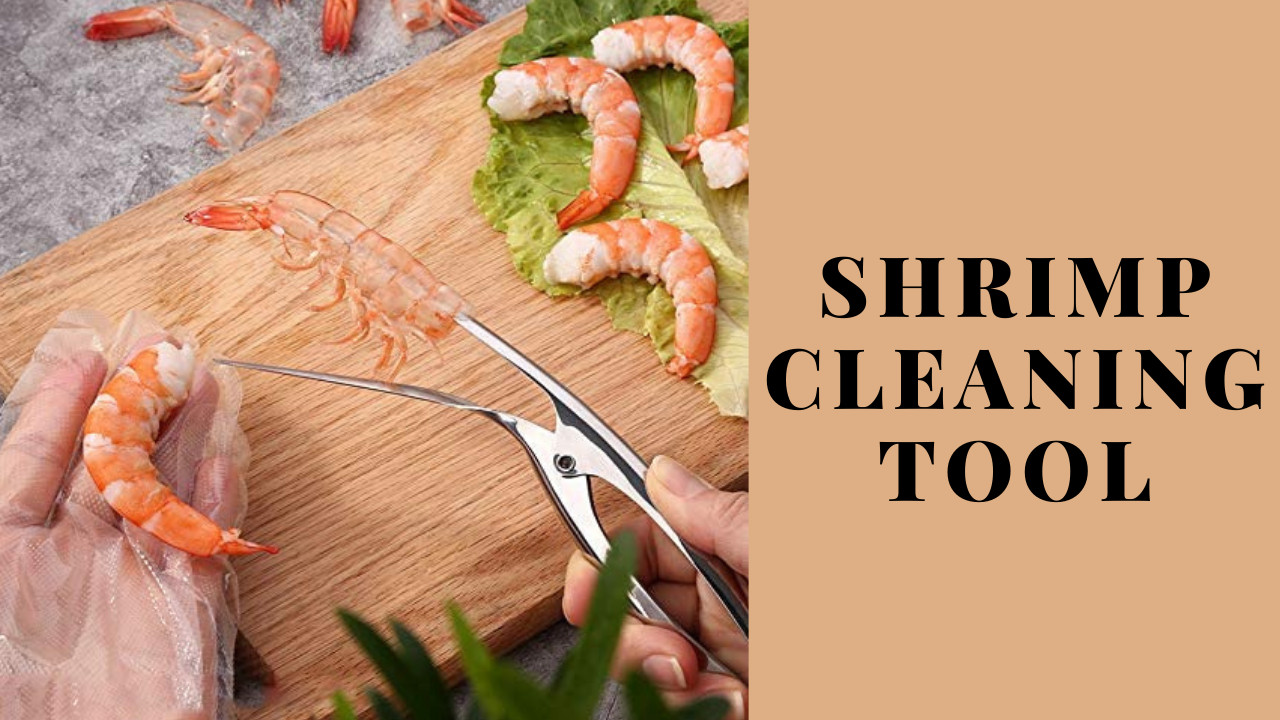 Shrimp Cleaning Tool