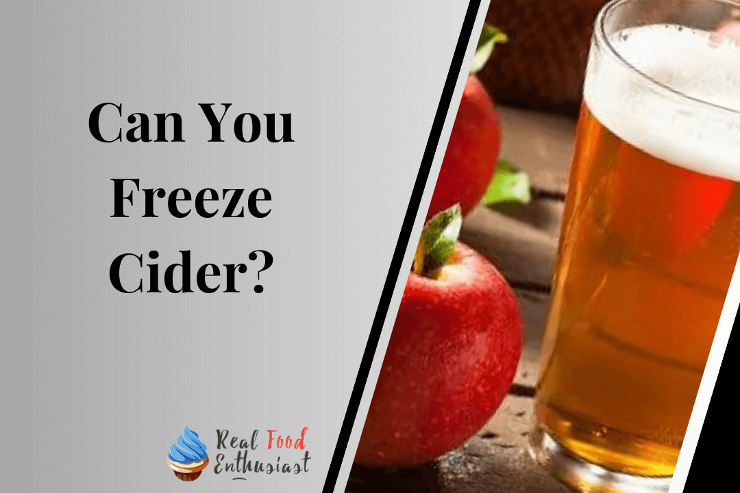 Can You Freeze Cider