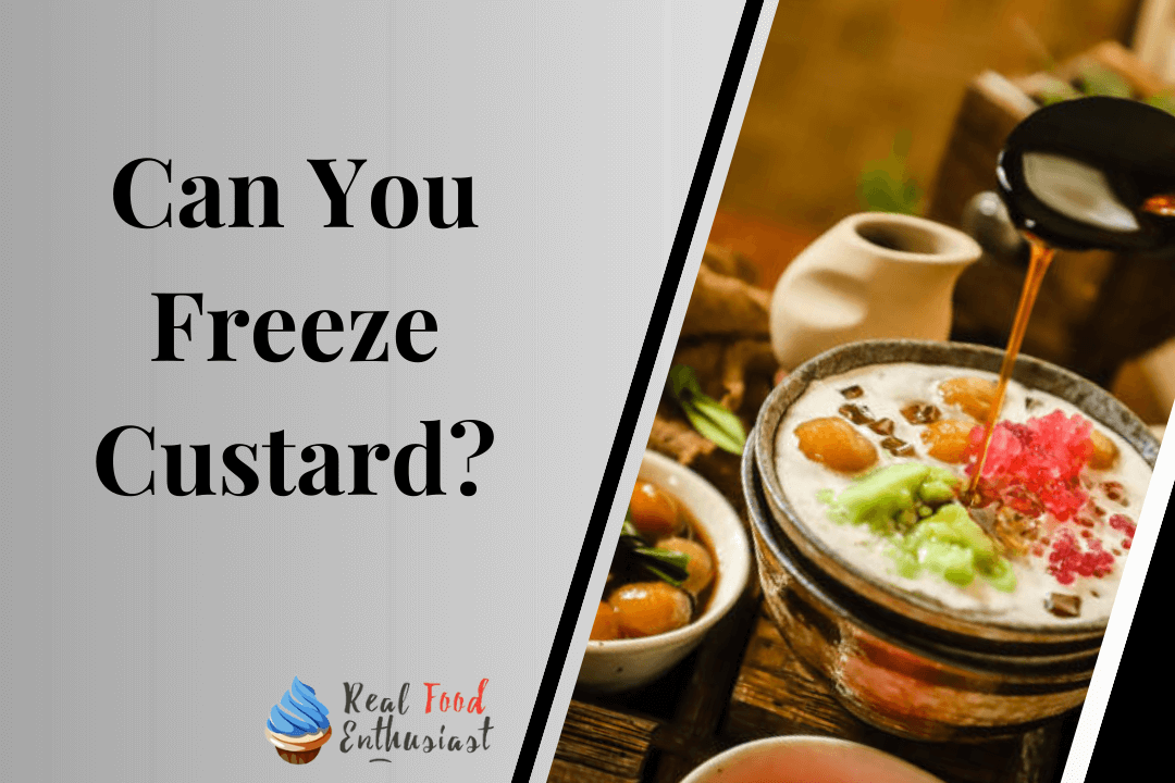 Can You Freeze Custard
