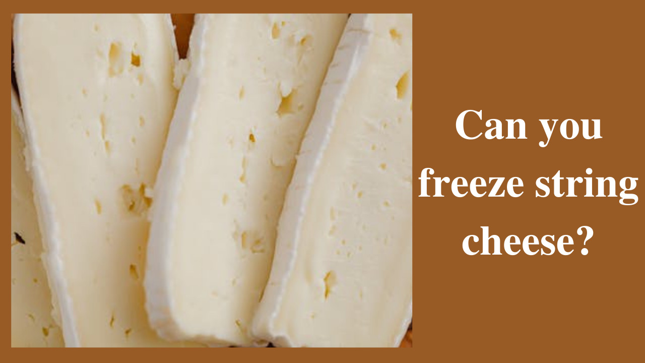 can-you-freeze-string-cheese