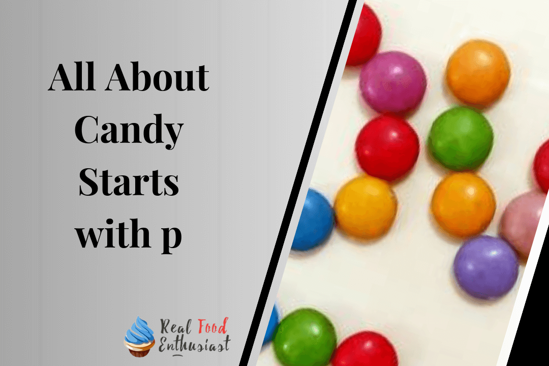 All About Candy that starts with p