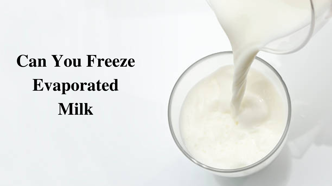 Can You Freeze Evaporated Milk